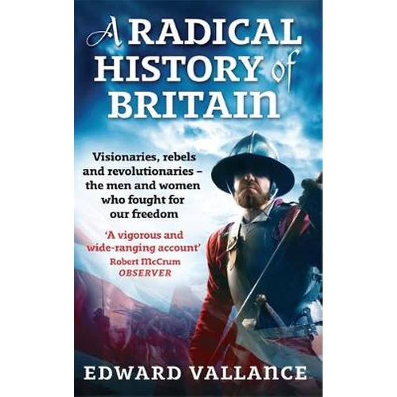 Radical History Of Britain