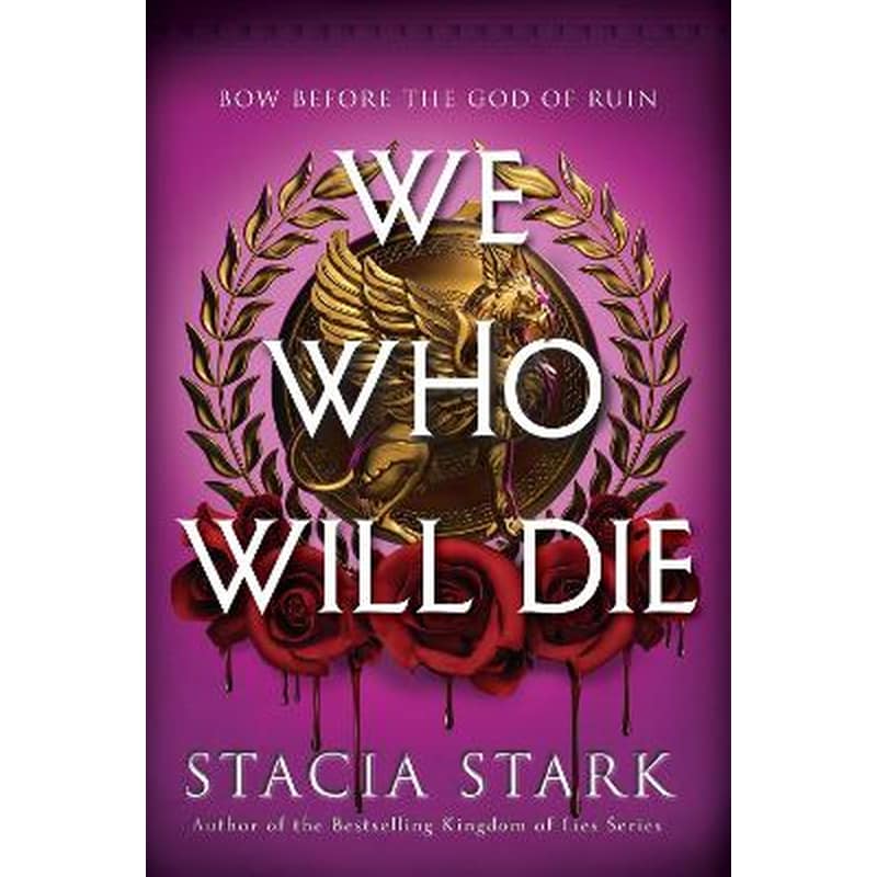 We Who Will Die