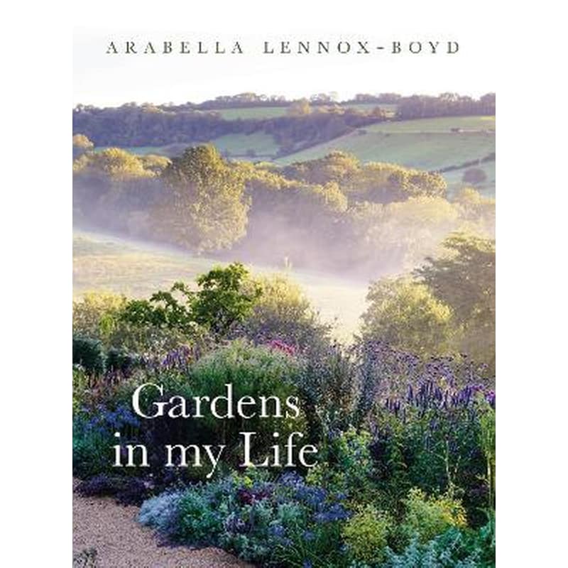Gardens in My Life