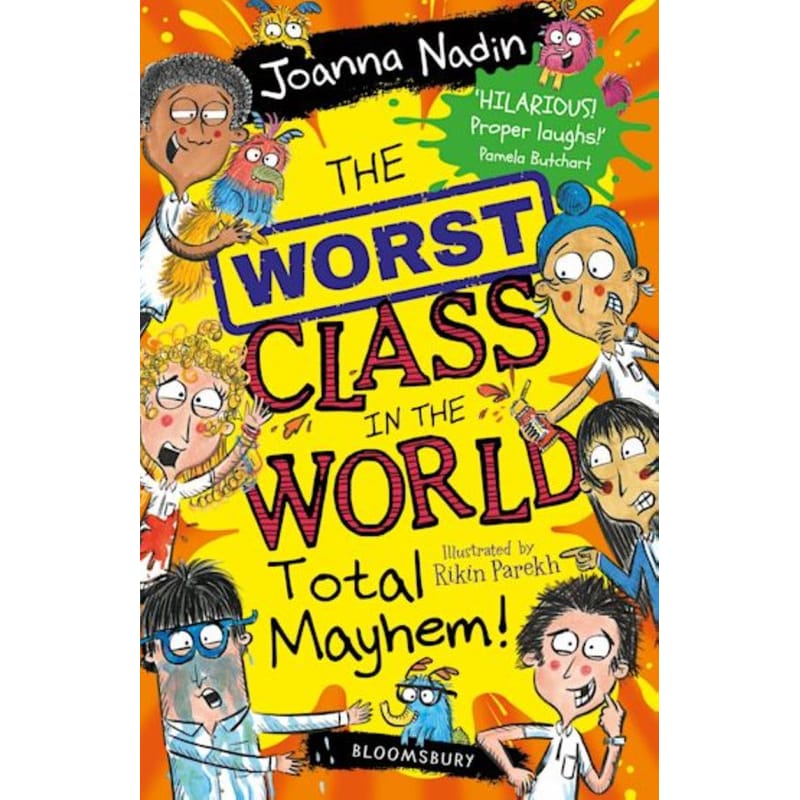 The Worst Class in the World Total Mayhem!