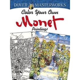 Dover Masterworks- Color Your Own Monet Paintings