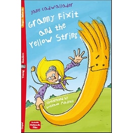 Granny Fixit and the Yellow String + downloadable multimedia