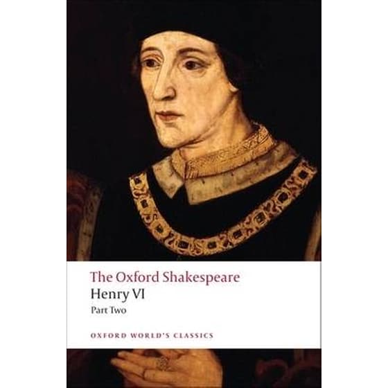 The Henry VI, Part Two- The Oxford Shakespeare Part Two The Oxford Shakespeare image 0