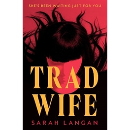 Trad Wife