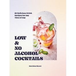 Low- and No-alcohol Cocktails