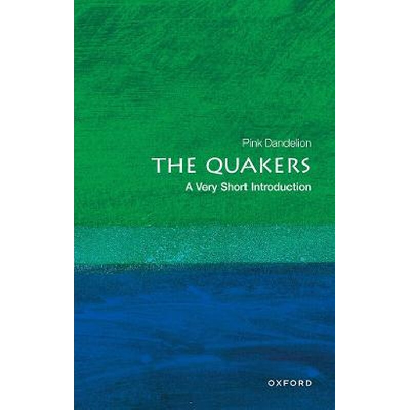Quakers: A Very Short Introduction