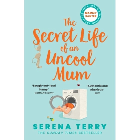 The Secret Life of an Uncool Mum image 0