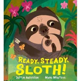 Ready, Steady, Sloth!