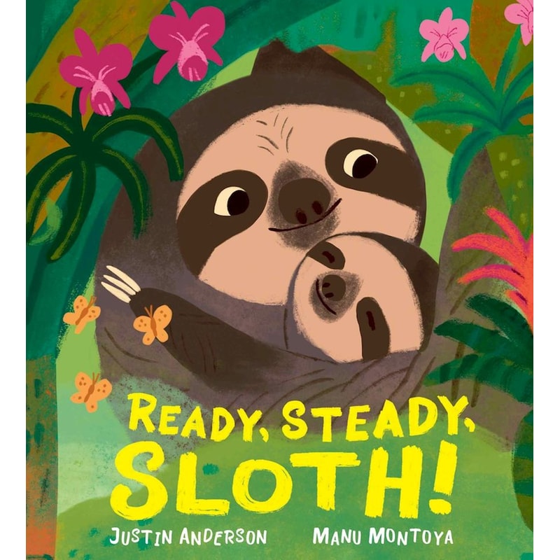 Ready, Steady, Sloth!