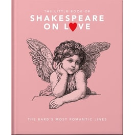 The Little Book of Shakespeare on Love