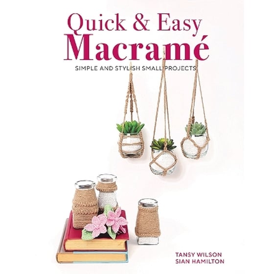 Quick & Easy Macramé image 0