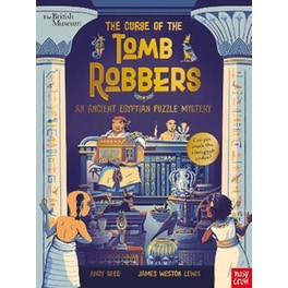 British Museum: The Curse of the Tomb Robbers (An Ancient Egyptian Puzzle Mystery)