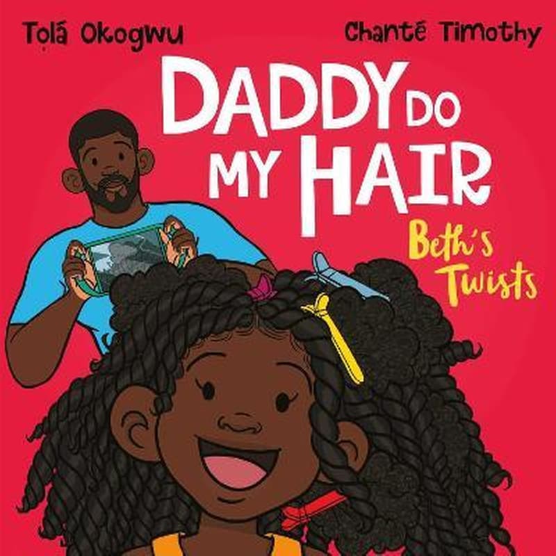 Daddy Do My Hair: Beths Twists