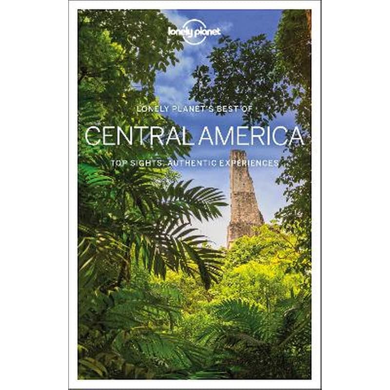 Lonely Planet Best of Central America