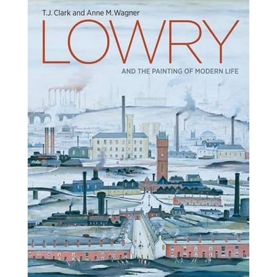Lowry and the Painting of Modern Life image 0