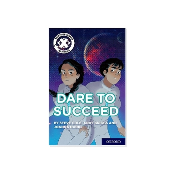 Project X Comprehension Express: Stage 3: Dare to Succeed image 0