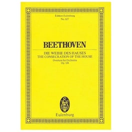 Βιβλίο Για Σύνολα Editions Eulenburg Beethoven - The Consecration Of The House Op.124 [pocket Score]