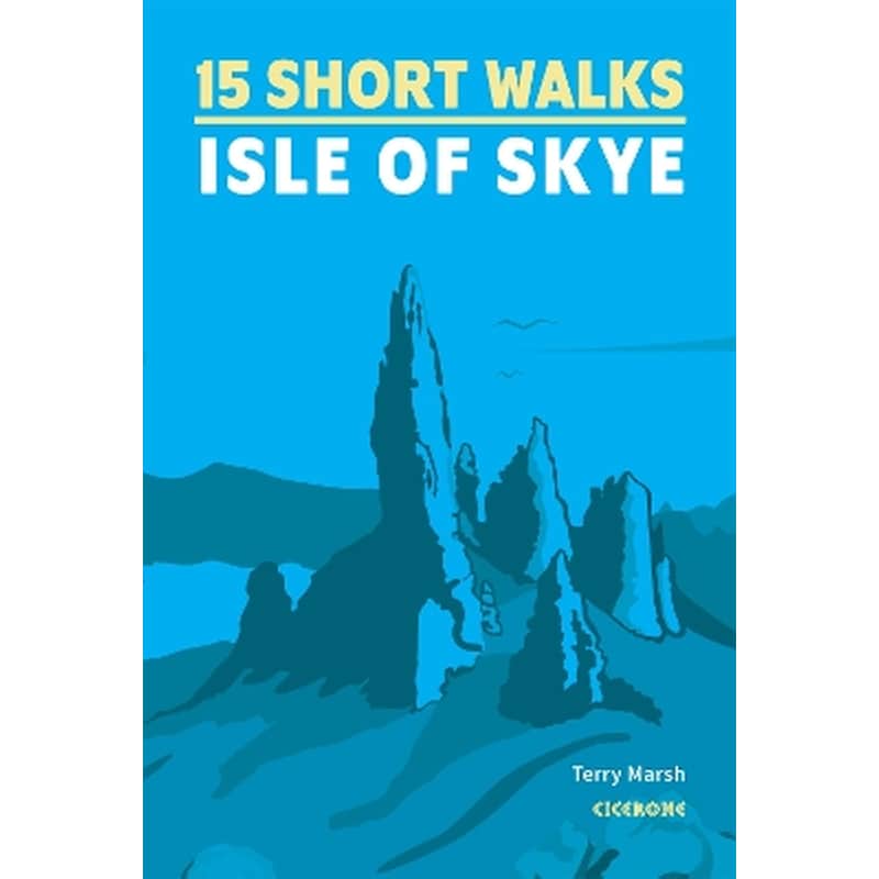 15 Short Walks on the Isle of Skye