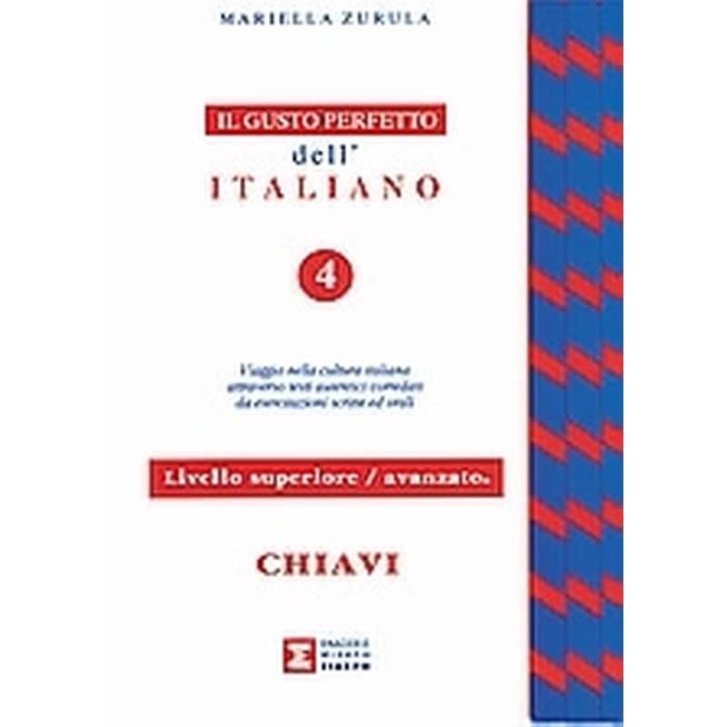 Il gusto perfetto dell Italiano 4 Chiavi