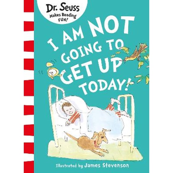 I Am Not Going to Get Up Today! image 0
