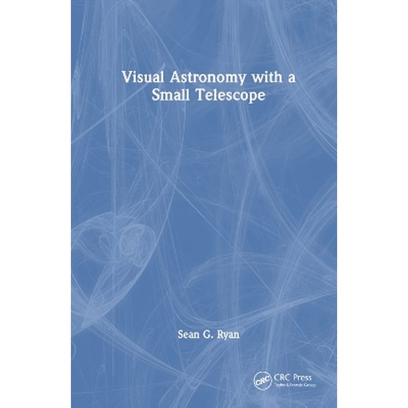 Visual Astronomy with a Small Telescope