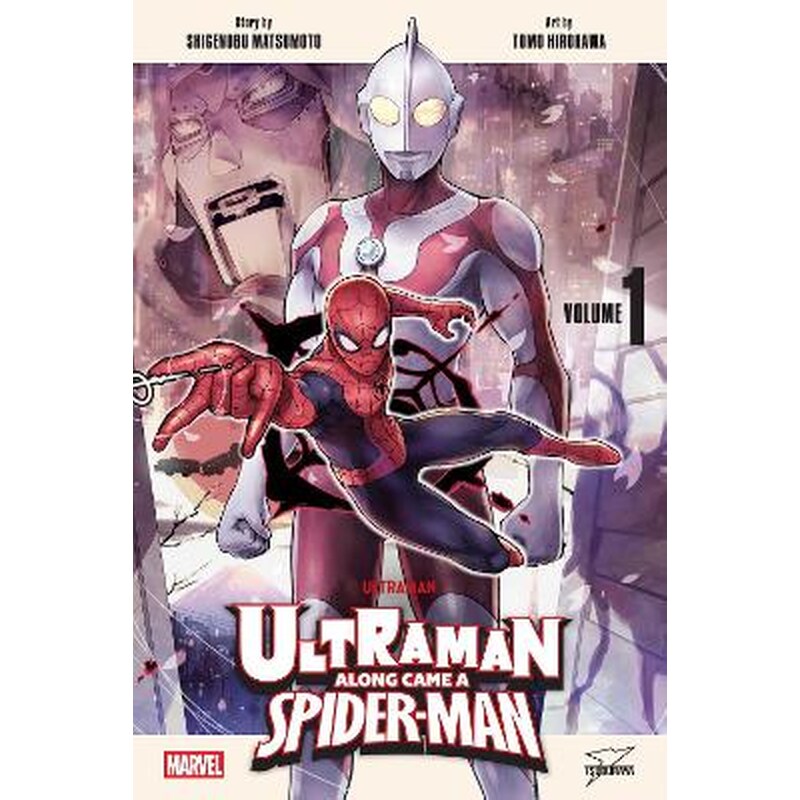 Ultraman: Along Came a Spider-Man, Vol. 1