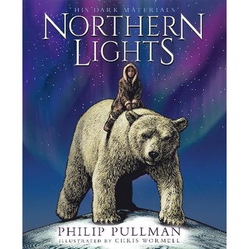 Northern Lights:the award-winning, internationally bestselling, now full-colour illustrated edition