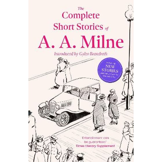 The Complete Short Stories of A. A. Milne image 0