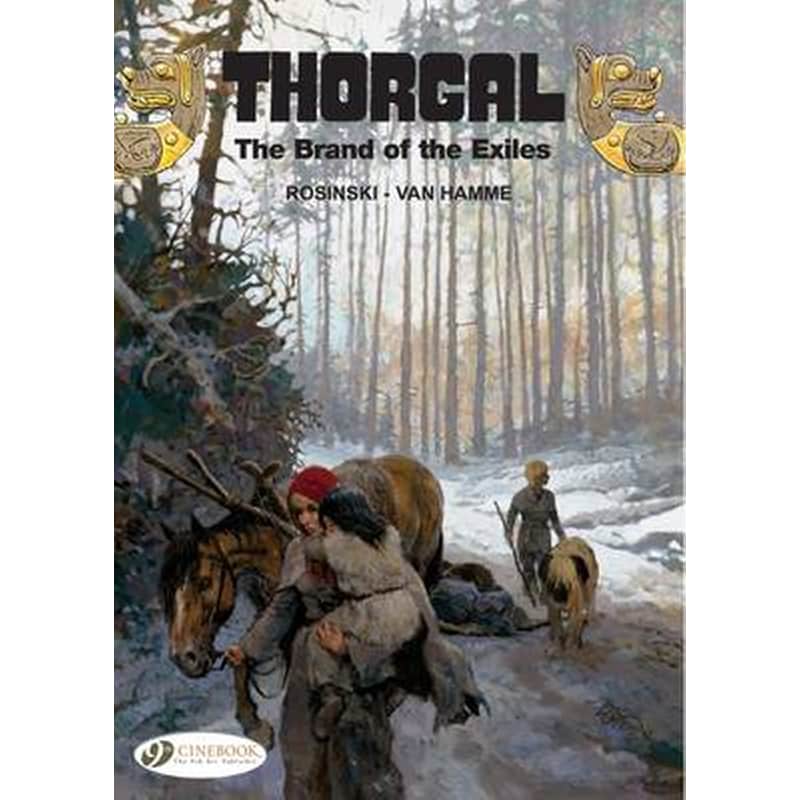 The Thorgal Vol.12- the Brand of the Exiles Vol. 12
