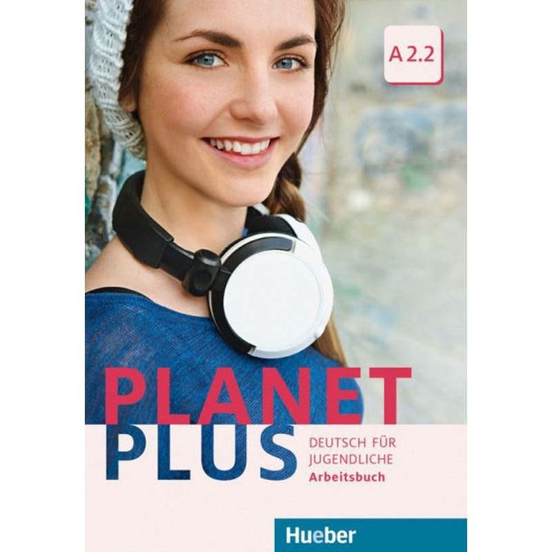Planet Plus A2.2 Arbeitsbuch