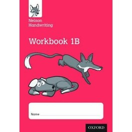 Nelson Handwriting: Year 1/Primary 2: Workbook 1B (pack of 10)