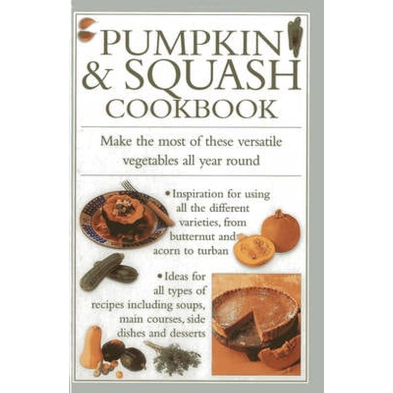 Pumpkin Squash Cookbook
