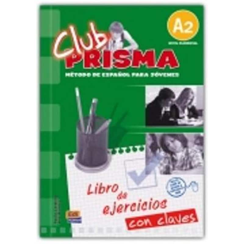 CLUB PRISMA A2 ELEMENTAL EJERCICIOS CON