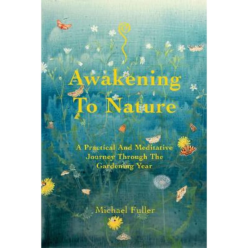 Awakening To Nature