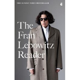 Fran Lebowitz Reader