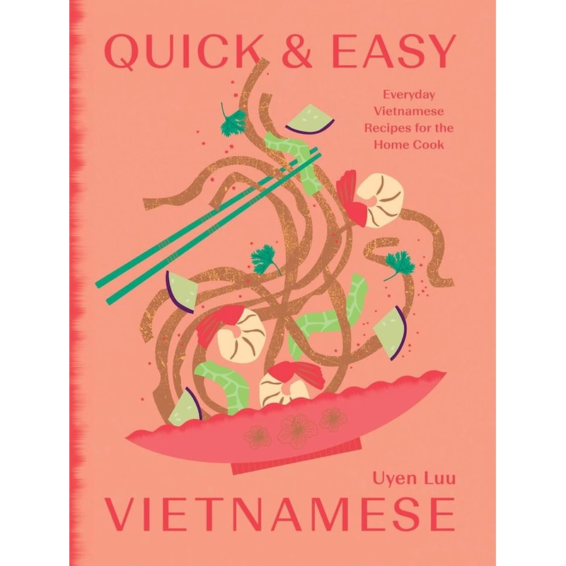 Quick And Easy Vietnamese