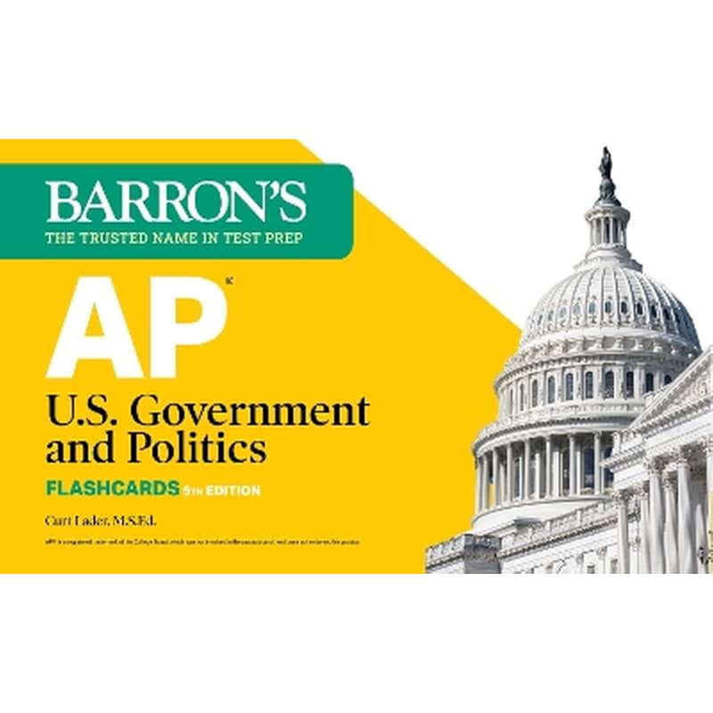 AP U.S. Government and Politics Flashcards, Fifth Edition: Up-to-Date Review