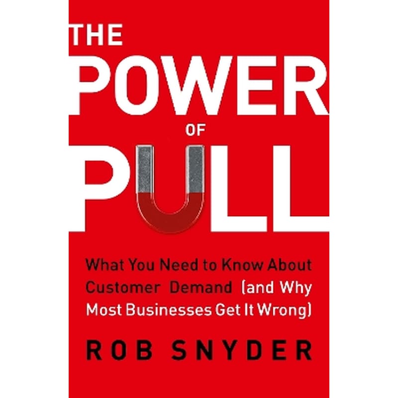 The Power of Pull