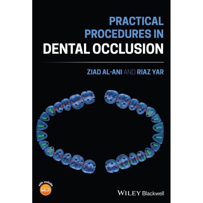 Practical Procedures in Dental Occlusion