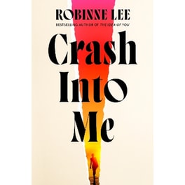 Crash Into Me