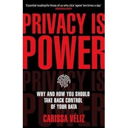 Privacy is Power