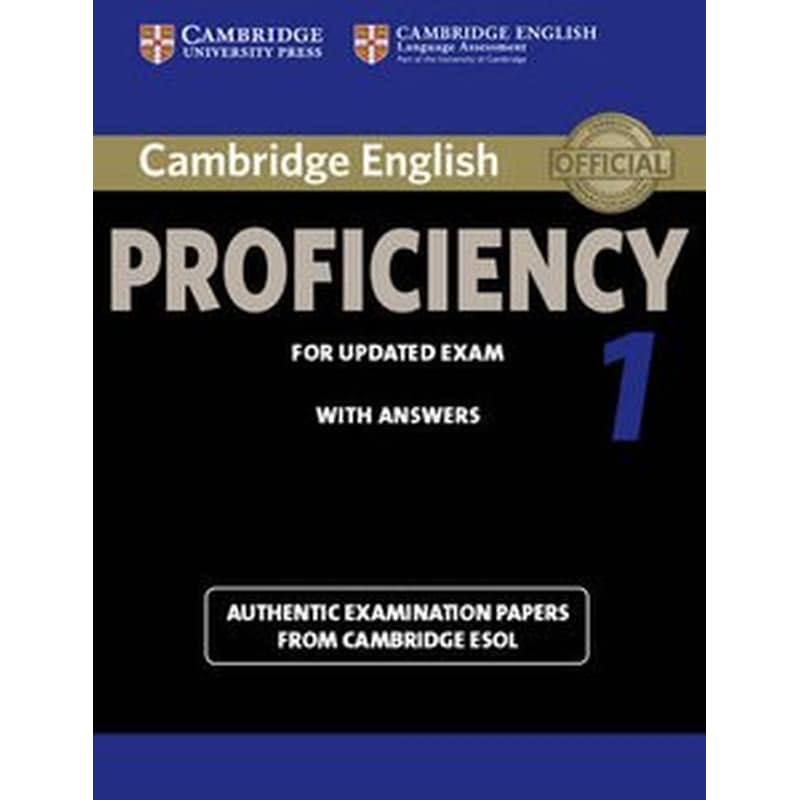 Cambridge English Proficiency 1 for Updated Exam Students Book with Answers