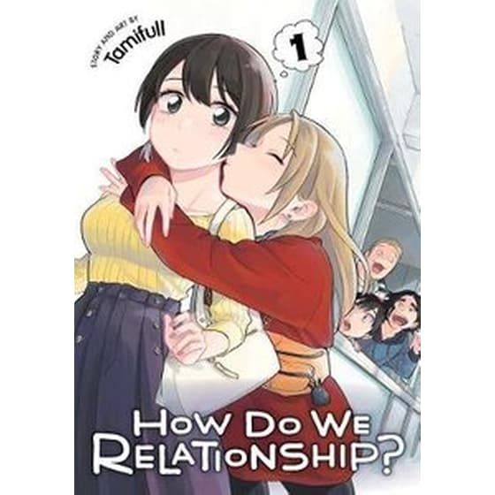 How Do We Relationship?, Vol. 1 image 0