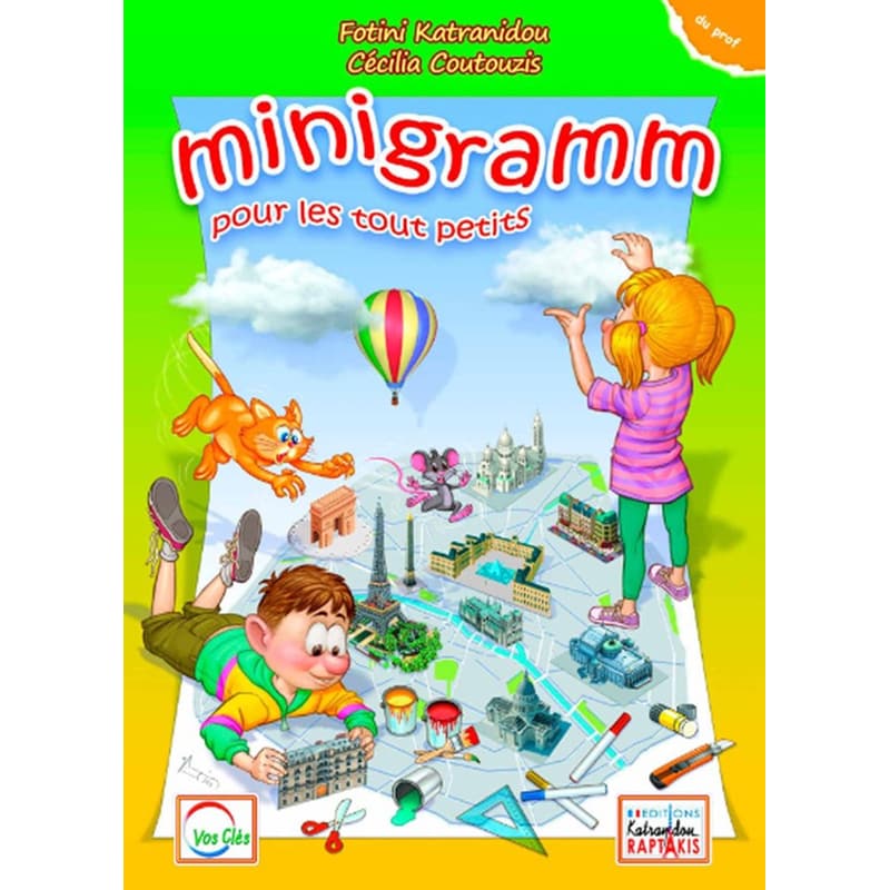 Minigram Pour Le Tout Petites: Livre du professeur