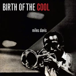 Birth Of The Cool