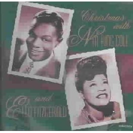 Christmas With Nat King Cole & Ella Fitzgerald