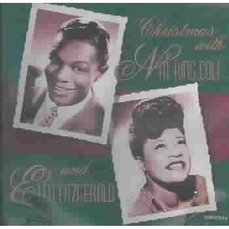 Christmas With Nat King Cole Ella Fitzgerald