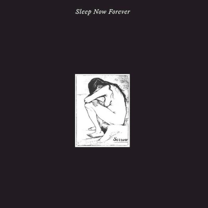 Sleep Now Forever (RSD 2024 Release)