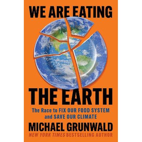 We Are Eating the Earth image 0
