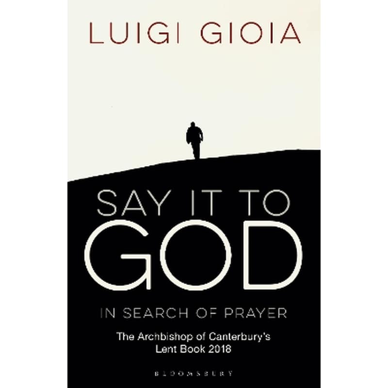 Say it to God